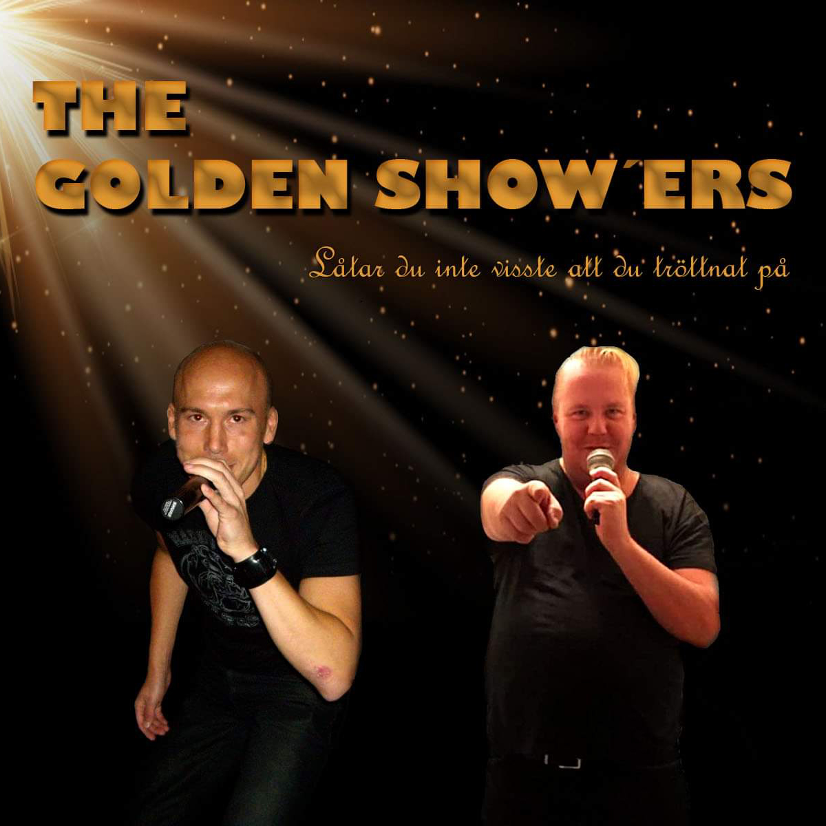The Golden Showers